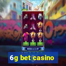 6g bet casino